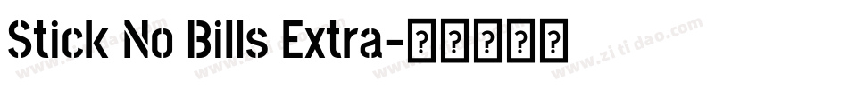 Stick No Bills Extra字体转换